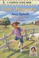 Cover of: Tooter Pepperday by Jerry Spinelli