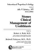 Cover of: Stones: clinical management of urolithiasis