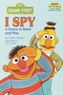 I spy by Caitlin Haynes, Tom Cooke, Linda Hayward
