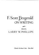 Cover of: F Scott Fitzgerald on Writing