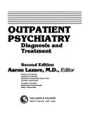 Cover of: Outpatient psychiatry: diagnosis and treatment