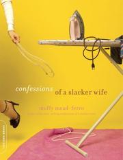 Confessions of a slacker wife