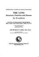 Cover of: The Lung: structure, function, and disease