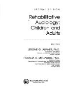 Cover of: Rehabilitative Audiology: Children and Adults