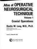 Cover of: Atlas of Operative Neurosurgical Technique: Cranial Operations
