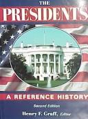 Cover of: The Presidents by Henry F. Graff