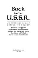 Back in the U.S.S.R by Jerrold L. Schecter, Jerrold Schecter, Leona Schecter, Evelind Schecter, Michael Shafer