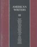 Cover of: American writers: a collection of literary biographies