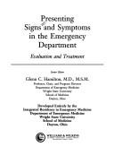 Cover of: Presenting Signs and Symptoms in the Emergency Department: Evaluation and Treatment