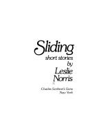 Cover of: Sliding: short stories