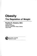 Cover of: Obesity: the regulation of weight