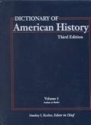 Cover of: Dictionary of American history by Stanley I. Kutler, editor in chief.