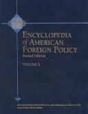 Cover of: Encyclopedia of American foreign policy by Alexander DeConde, Richard Dean Burns, and Fredrik Logevall, editors in chief.