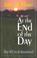 Cover of: At the End of the Day