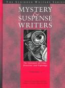 Cover of: Mystery and suspense writers by Robin W. Winks, editor in chief ; Maureen Corrigan, associate editor.