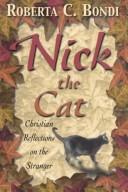 Cover of: Nick the Cat: Christian Reflections on the Stranger