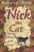 Cover of: Nick the Cat