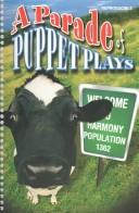 Cover of: A Parade of Puppet Plays