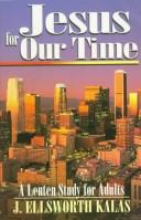 Cover of: Jesus for Our Time