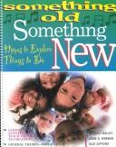 Cover of Something Old, Something New