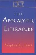 Cover of: The Apocalyptic Literature (Interpreting Biblical Texts) by Stephen L. Cook