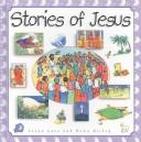 Cover of: Stories of Jesus | Leena Lane