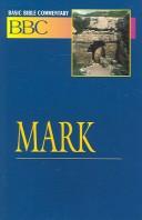 Cover of: Mark (Basic Bible Commentary)