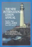 Cover of: The New International Lesson Annual 2001-2002: September-August (New International Lesson Annual)
