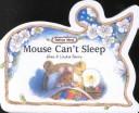 Cover of: Mouse Can't Sleep (Oaktree Wood)