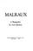 Cover of: Malraux