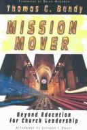 Cover of: Mission Mover: Beyond Education for Church Leadership