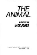 Cover of: The animal: a novel