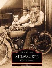 Cover of: Milwaukee Wisconsin (WI) by Richard Prestor