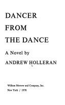 Cover of: Dancer from the dance: a novel