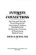 Cover of: Intimate Connections by David D. Burns, David D. Burns