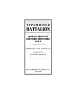 Cover of: Typewriter battalion: dramatic front-line dispatches from World War II