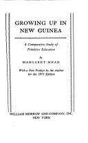 Growing up in New Guinea by Margaret Mead