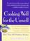 Cover of: Cooking Well for the Unwell