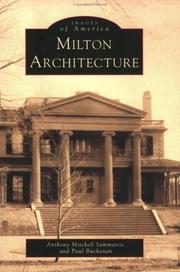 Cover of: Milton  Architecture   (MA)  (Images of America) by Anthony Mitchell Sammarco, Paul  Buchanan