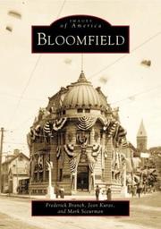 Bloomfield by Frederick Branch, Jean Kruas, Mark Sceurman
