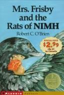 Cover of: Mrs. Frisby and the Rats of Nimh - Newbery Promo '99 (Aladdin Fantasy) by Robert C. O'Brien