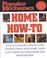 Cover of: Popular Mechanics Home How to (Popular Mechanics)
