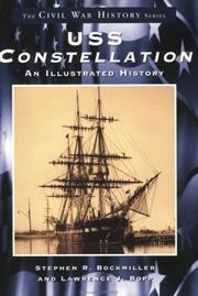 USS Constellation by Stephen R. Bockmiller, Stephen  J.  Bockmiller, Lawrence  J.  Bopp