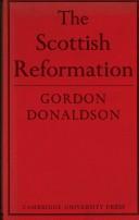 Cover of: The Scottish Reformation. by Gordon Donaldson