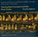 Cover of: The Earliest Farmers and the First Cities