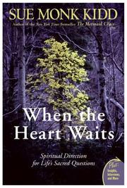 Cover of: When the Heart Waits by Sue Monk Kidd