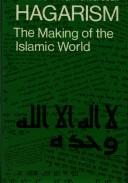 Cover of: Hagarism:The Making of the Islamic World by Particia Crone, Michael Cook