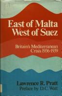 East of Malta, west of Suez