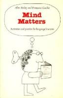 Cover of: Mind matters by Alan Maley