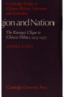 Cover of: Region and nation: the Kwangsi clique in Chinese politics, 1925-1937